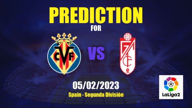 Villarreal II vs Granada CF Betting Tips: 05/02/2023 - Matchday 26 - Spain Segunda División