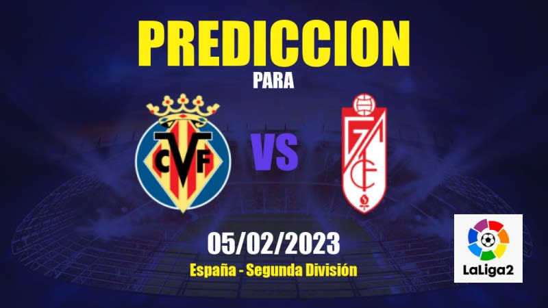 Predicciones Villarreal II vs Granada CF: 05/02/2023 - España Segunda División