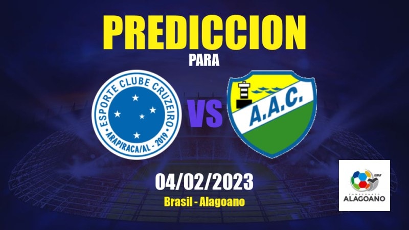 Predicciones Cruzeiro Arapiraca vs Coruripe: 04/02/2023 - Brasil Alagoano