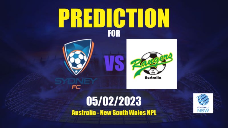 Sydney II vs Mt Druitt Town Betting Tips: 05/02/2023 - Matchday 1 - Australia New South Wales NPL