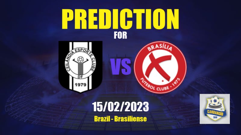 Ceilândia vs Brasília Betting Tips: 15/02/2023 - Matchday 5 - Brazil Brasiliense