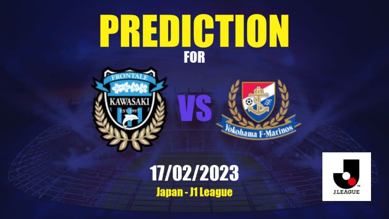 Kawasaki Frontale vs Yokohama F. Marinos Betting Tips: 17/02/2023 - Matchday 1 - Japan J1 League