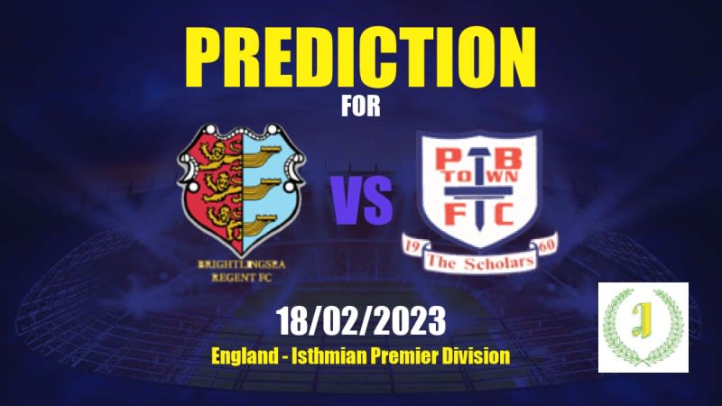 Brightlingsea Regent vs Potters Bar Town Betting Tips: 18/02/2023 - Matchday 32 - England Isthmian Premier Division
