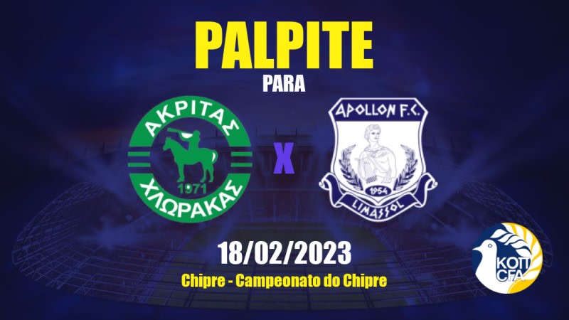 Palpite Akritas x Apollon: 18/02/2023 - Campeonato do Chipre