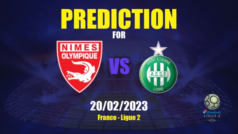 Nîmes vs Saint-Étienne Betting Tips: 20/02/2023 - Matchday 24 - France Ligue 2