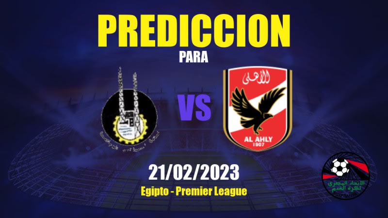 Predicciones Aswan FC vs Al Ahly: 21/02/2023 - Egipto Premier League