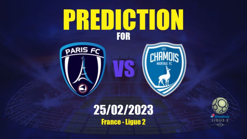 Paris vs Niort Betting Tips: 25/02/2023 - Matchday 25 - France Ligue 2