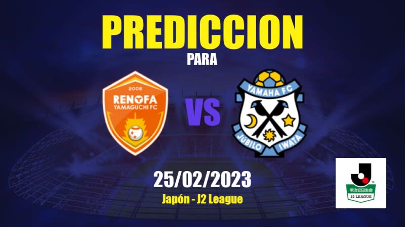 Predicciones Renofa Yamaguchi vs Jubilo Iwata: 26/02/2023 - Japón J2 League