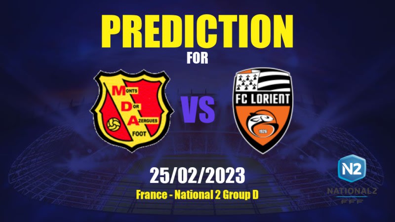 Chasselay MDA vs Lorient II Betting Tips: 25/02/2023 - Matchday 19 - France National 2 Group D