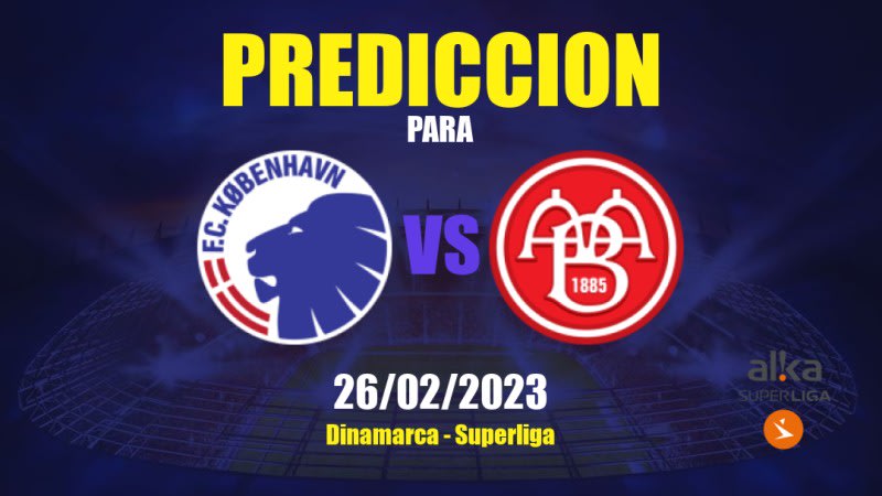 Predicciones København vs AaB: 26/02/2023 - Dinamarca Superliga