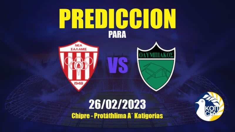 Predicciones Nea Salamis vs Olympiakos: 26/05/2023 - Chipre Protáthlima A΄ Katigorías