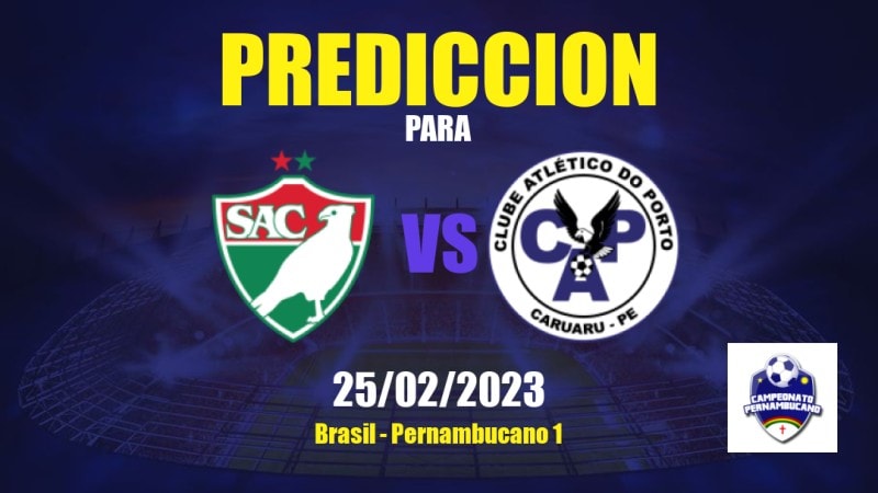 Predicciones Salgueiro vs Porto: 25/02/2023 - Brasil Pernambucano 1