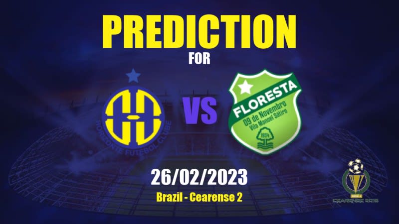 Horizonte vs Floresta Betting Tips: 26/02/2023 - Matchday 5 - Brazil Cearense 2