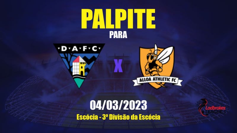 Palpite Dunfermline Athletic x Alloa Athletic: 04/03/2023 - 3ª Divisão da Escócia