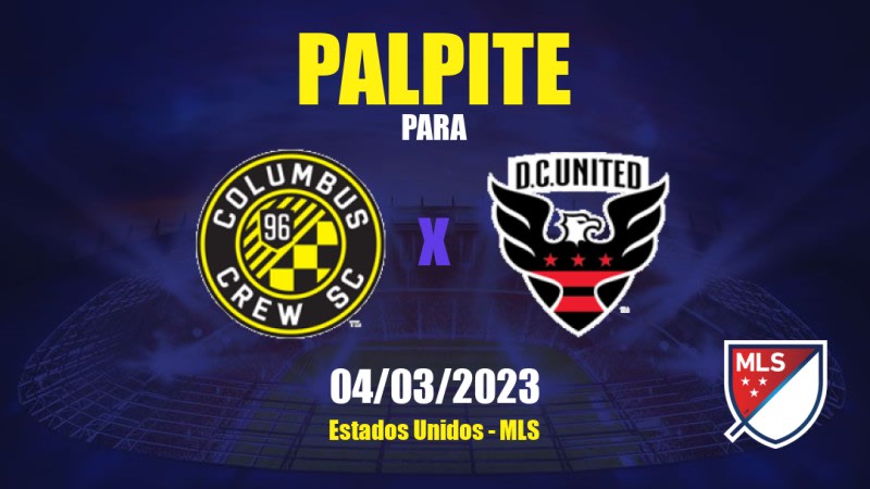 Palpite Columbus Crew x DC United: 05/03/2023 - MLS