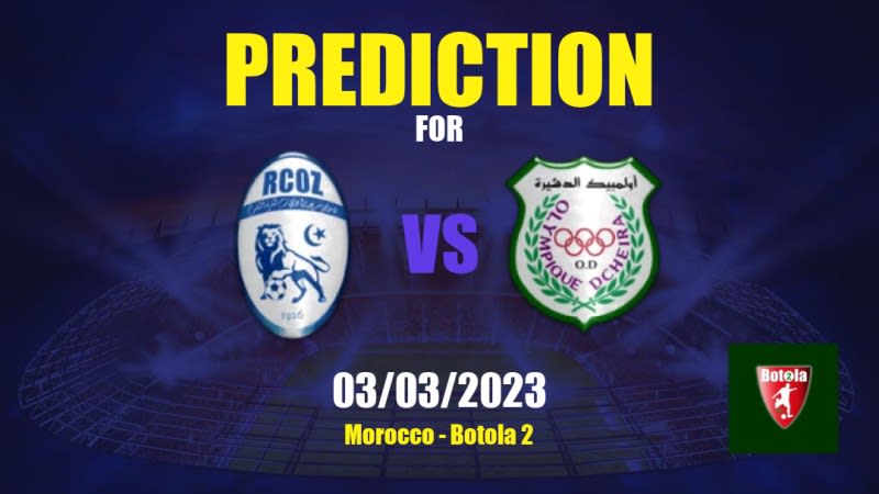 Rapide Oued Zem vs Olympique Dcheïra Betting Tips: 03/03/2023 - Matchday 18 - Morocco Botola 2