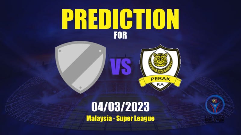 Kelantan United vs Perak Betting Tips: 04/03/2023 - Matchday 3 - Malaysia Super League