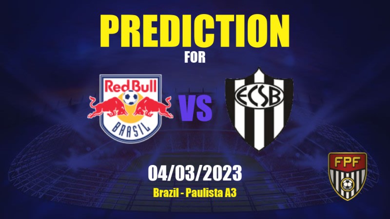 RB Brasil vs EC São Bernardo Betting Tips: 04/03/2023 - Matchday 12 - Brazil Paulista A3