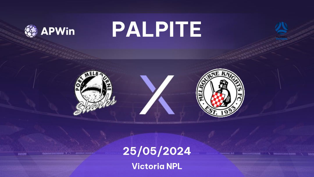 Palpite Port Melbourne x Melbourne Knights: 18/03/2023 - Victoria NPL