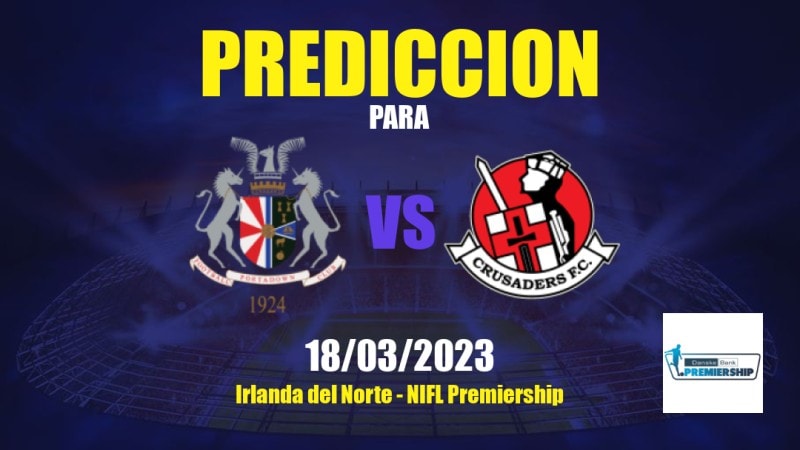 Predicciones Portadown vs Crusaders: 18/03/2023 - Irlanda del Norte NIFL Premiership