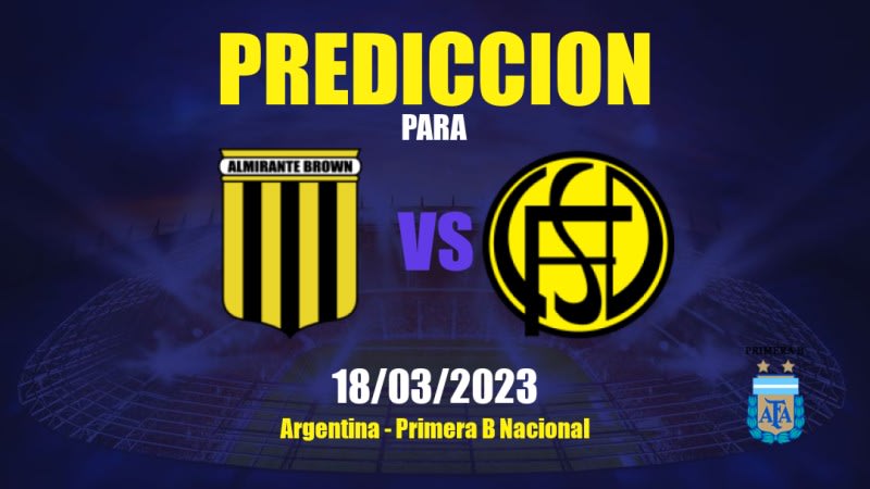 Predicciones Almirante Brown vs Flandria: 18/03/2023 - Argentina Primera B Nacional