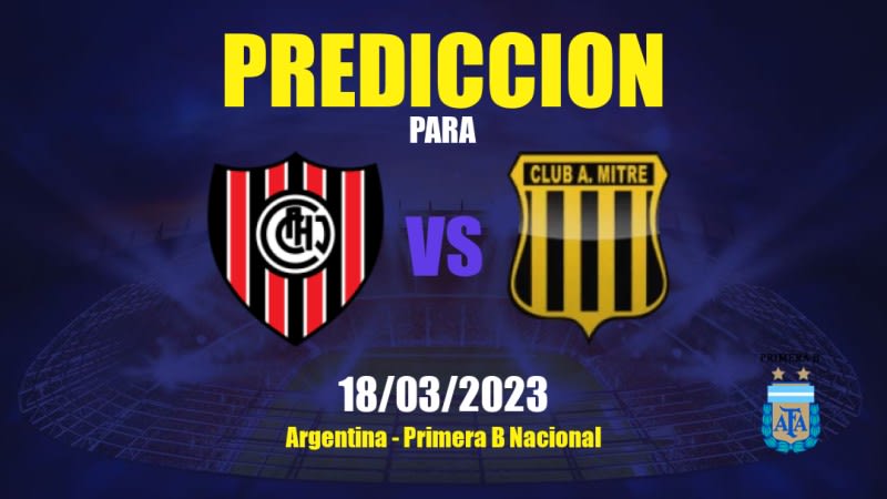 Predicciones Chacarita Juniors vs Club Atlético Mitre: 18/03/2023 - Argentina Primera B Nacional