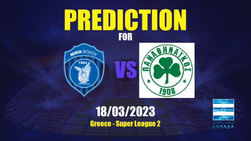 Niki Volos vs Panathinaikos II Betting Tips: 18/03/2023 - Matchday 15 - Greece Super League 2