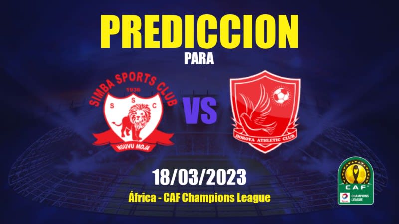 Predicciones Simba vs Horoya: 18/03/2023 - África CAF Champions League