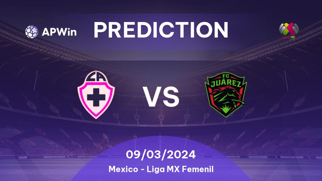 Prediction Cruz Azul Women vs Juárez Women 25/03/2023 Mexico Liga