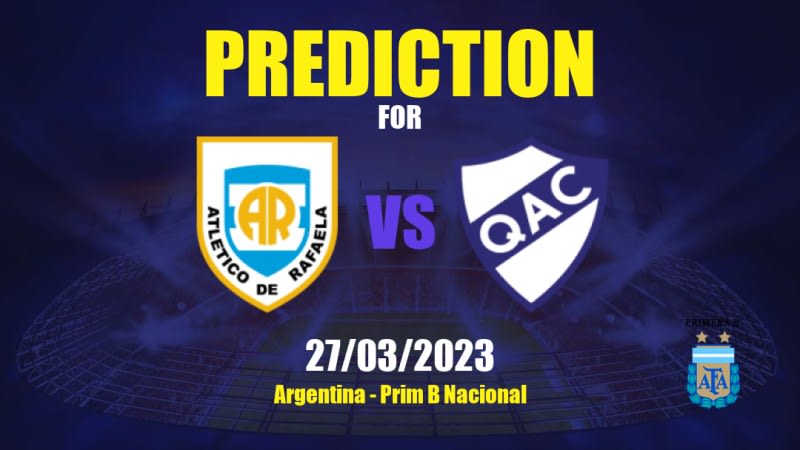 Atlético Rafaela vs Quilmes Betting Tips: 26/03/2023 - Matchday 7 - Argentina Prim B Nacional