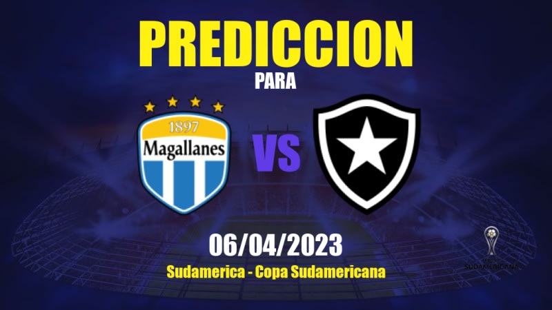 Predicciones Magallanes vs Botafogo: 07/04/2023 - Sudamerica Copa Sudamericana