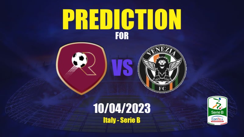 Reggina vs Venezia Betting Tips: 10/04/2023 - Matchday 32 - Italy Serie B