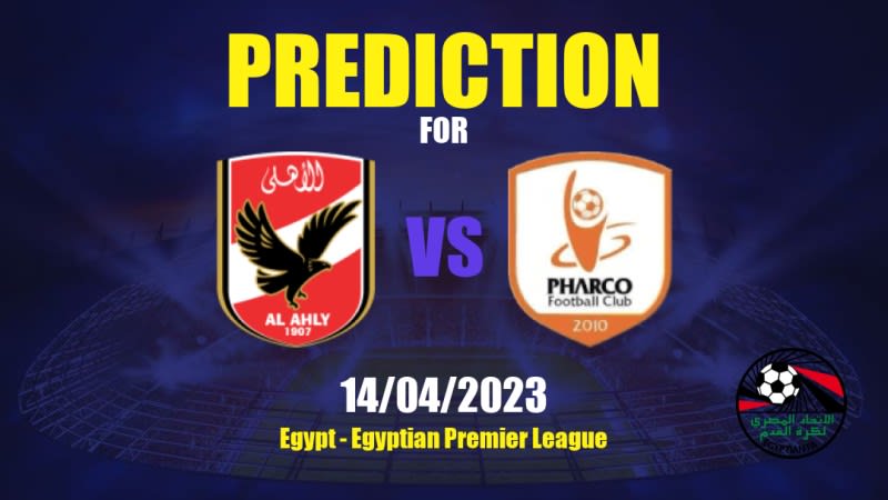 Al Ahly vs Pharco Betting Tips: 14/04/2023 - Matchday 25 - Egypt Egyptian Premier League