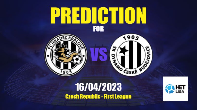 Hradec Králové vs České Budějovice Betting Tips: 16/04/2023 - Matchday 27 - Czech Republic First League