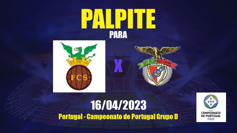 Palpite FC Serpa x Angrense: 16/04/2023 - Campeonato de Portugal Grupo D