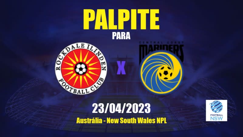 Palpite Rockdale City Suns x Central Coast II: 23/04/2023 - New South Wales NPL