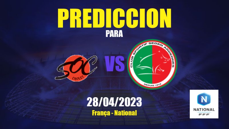 Predicciones Cholet vs Sedan: 28/04/2023 - Francia National