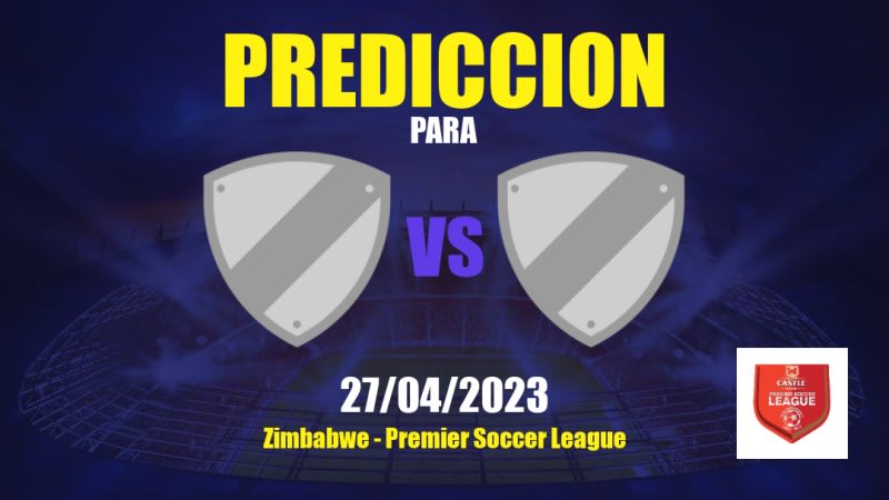 Predicciones Simba Bhora vs Green Fuel: 27/04/2023 - Zimbabwe Premier Soccer League
