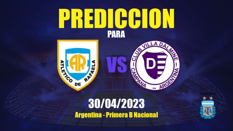 Predicciones Atlético Rafaela vs Villa Dálmine: 30/04/2023 - Argentina Primera B Nacional