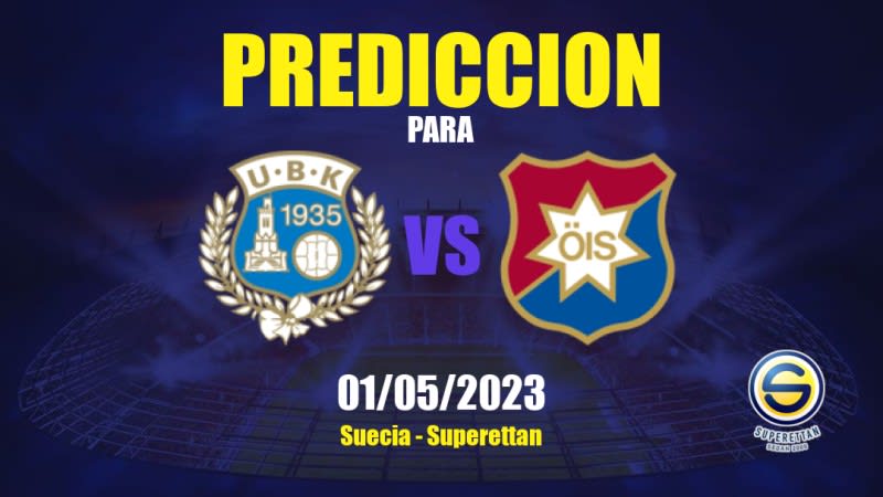 Predicciones Utsikten vs Örgryte: 01/05/2023 - Suecia Superettan