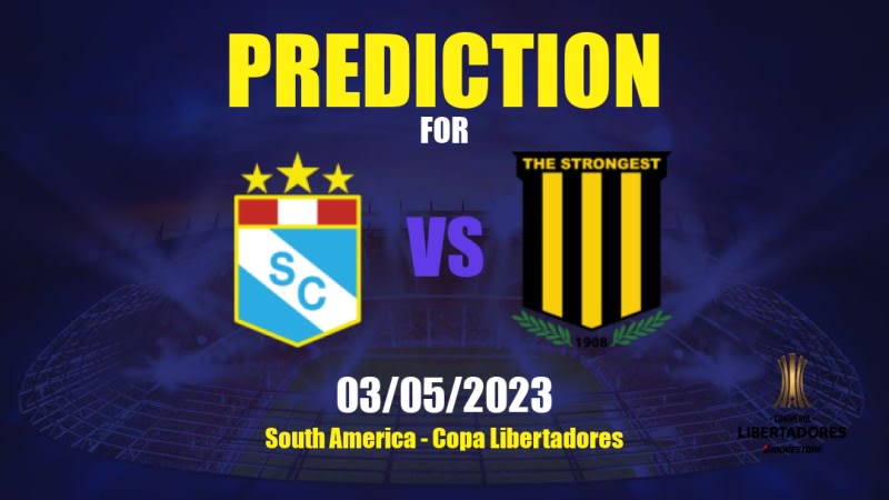 Sporting Cristal vs The Strongest Betting Tips: 03/05/2023 - Matchday 3 - South America Copa Libertadores