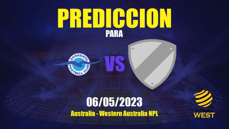 Predicciones Sorrento FC vs Olympic Kingsway: 06/05/2023 - Australia Western Australia NPL