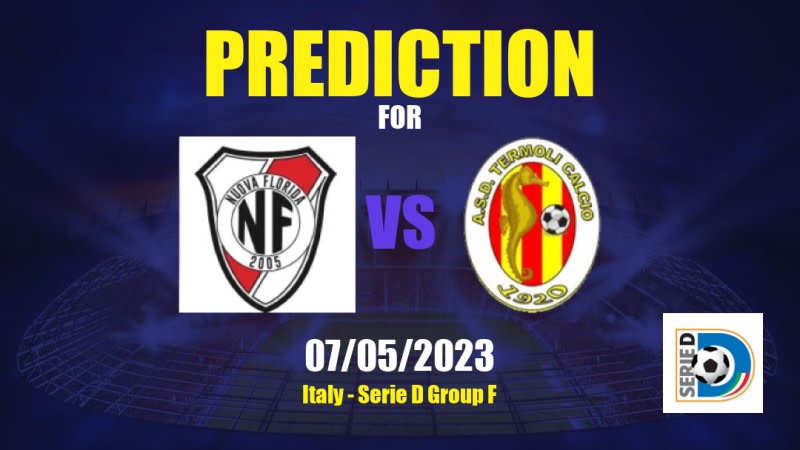 Team Nuova Florida vs Termoli Calcio Betting Tips: 07/05/2023 - Matchday 34 - Italy Serie D Group F