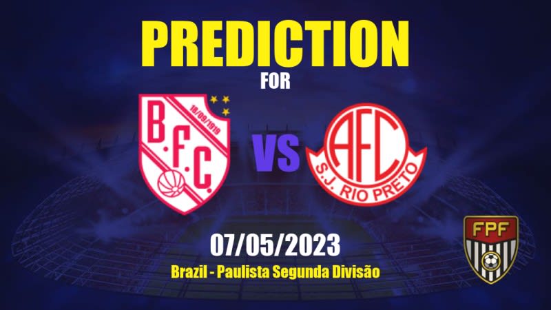 Batatais vs América SP Betting Tips: 07/05/2023 - Matchday 3 - Brazil Paulista Segunda Divisão