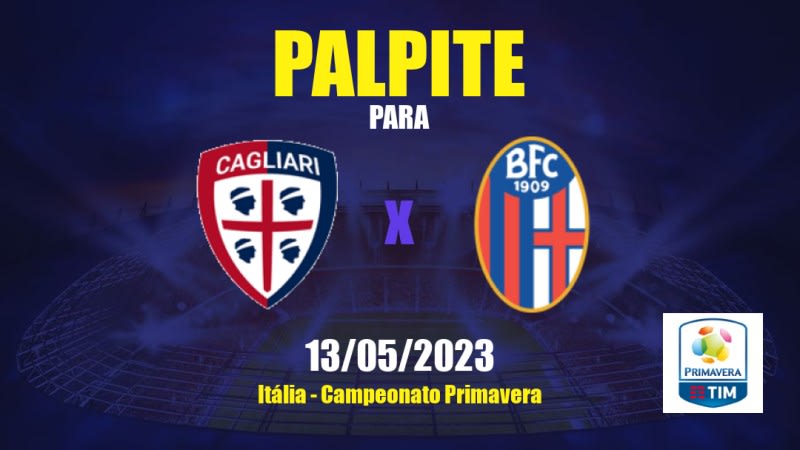 Palpite Cagliari Sub19 x Bologna Sub19: 13/05/2023 - Campeonato Primavera