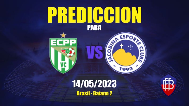 Predicciones Vitória da Conquista vs Jacobina: 14/05/2023 - Brasil Baiano 2