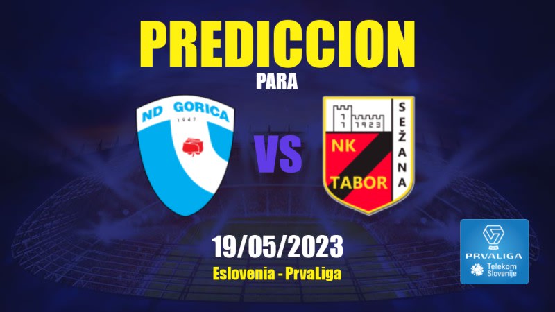 Predicciones Gorica vs Tabor Sežana: 19/05/2023 - Eslovenia PrvaLiga