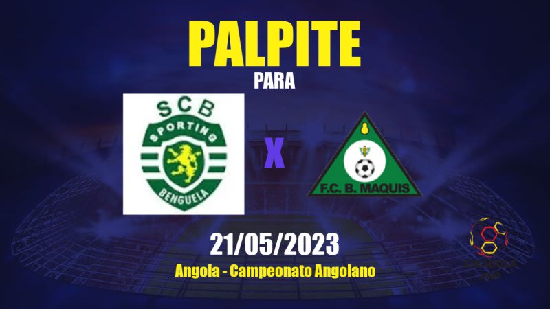 Palpite Sporting de Benguela x Onze Bravos: 21/05/2023 - Campeonato Angolano