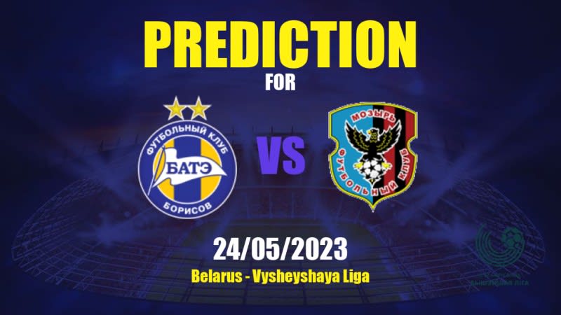 BATE vs Slavia Betting Tips: 24/05/2023 - Matchday 10 - Belarus Vysheyshaya Liga