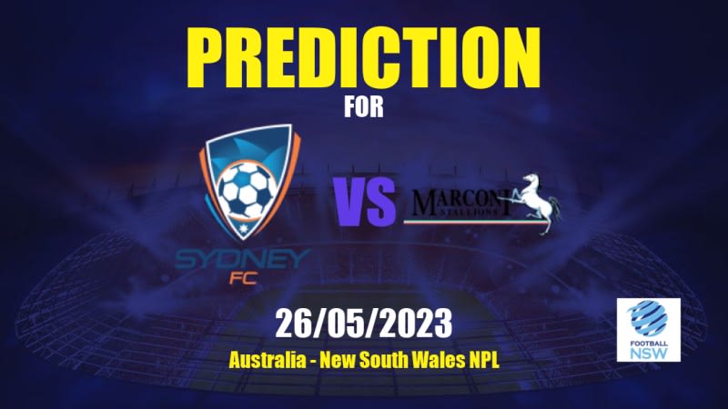 Sydney II vs Marconi Stallions Betting Tips: 26/05/2023 - Matchday 17 - Australia New South Wales NPL